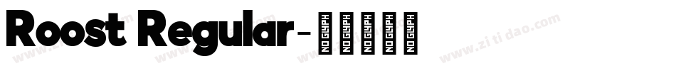Roost Regular字体转换